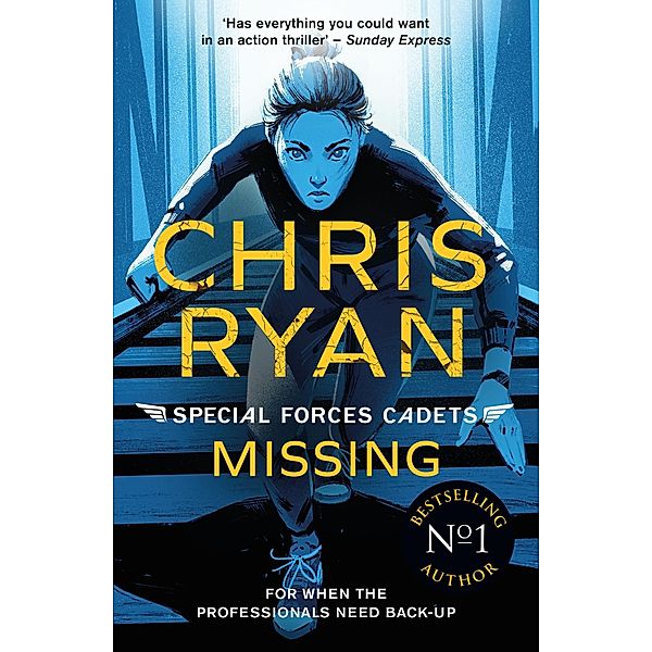 Special Forces Cadets 2: Missing / Special Forces Cadets Bd.2, Chris Ryan