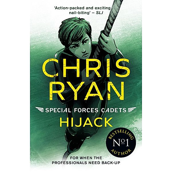 Special Forces Cadets 5: Hijack / Special Forces Cadets Bd.5, Chris Ryan