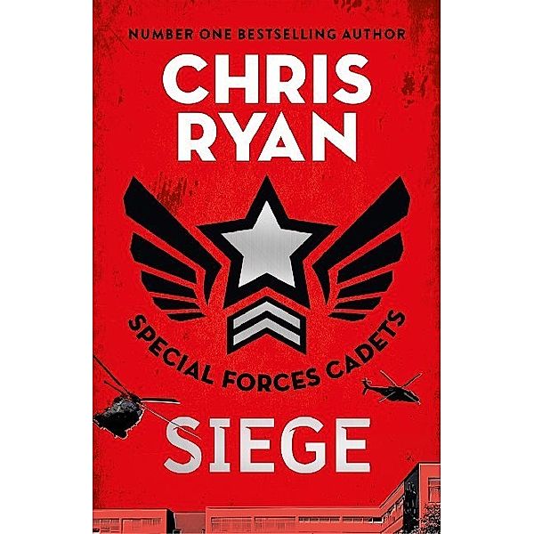 Special Forces Cadets Book - Siege, Chris Ryan