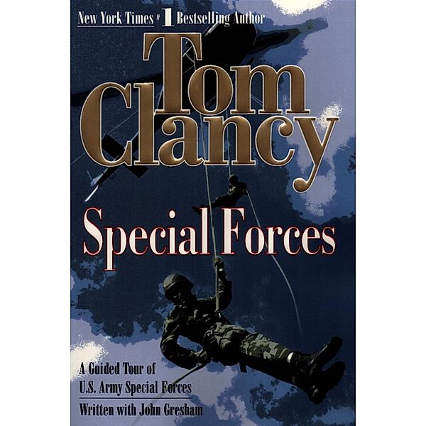 Special Forces / Tom Clancy's Military Referenc Bd.7, Tom Clancy, John Gresham