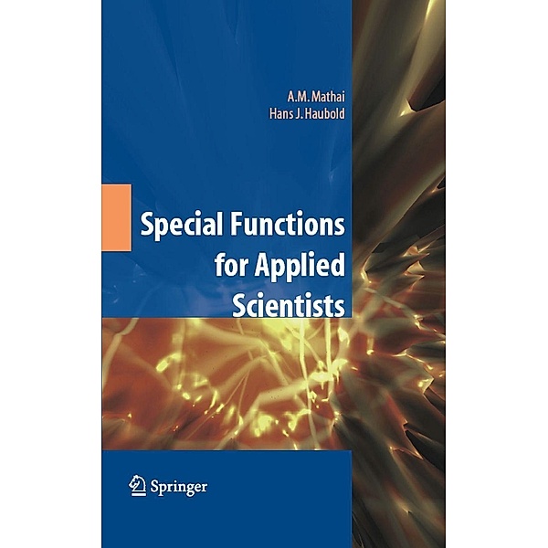 Special Functions for Applied Scientists, A. M. Mathai, H. J. Haubold