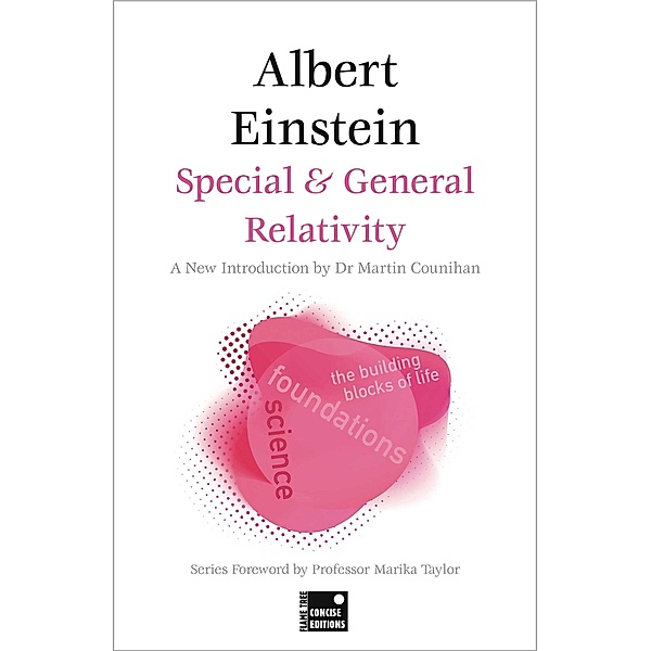 Special & General Relativity (Concise Edition), Albert Einstein