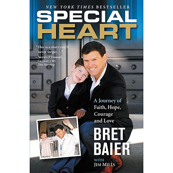 Special Heart, Bret Baier