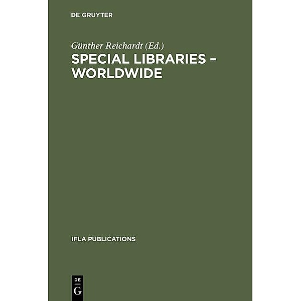 Special Libraries Worldwide / IFLA Publications Bd.1