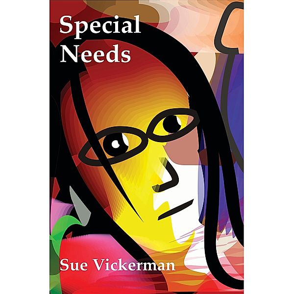 Special Needs, Sue Vickerman