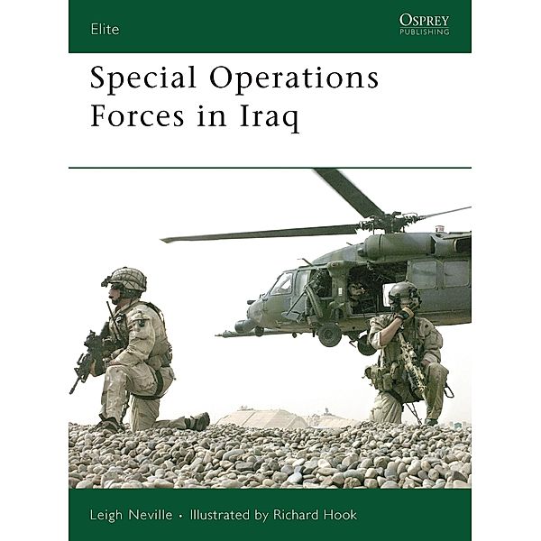 Special Operations Forces in Iraq, Leigh Neville