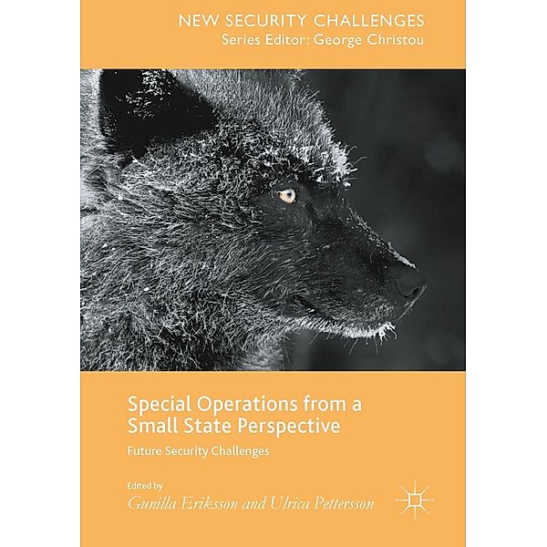Special Operations from a Small State Perspective / New Security Challenges