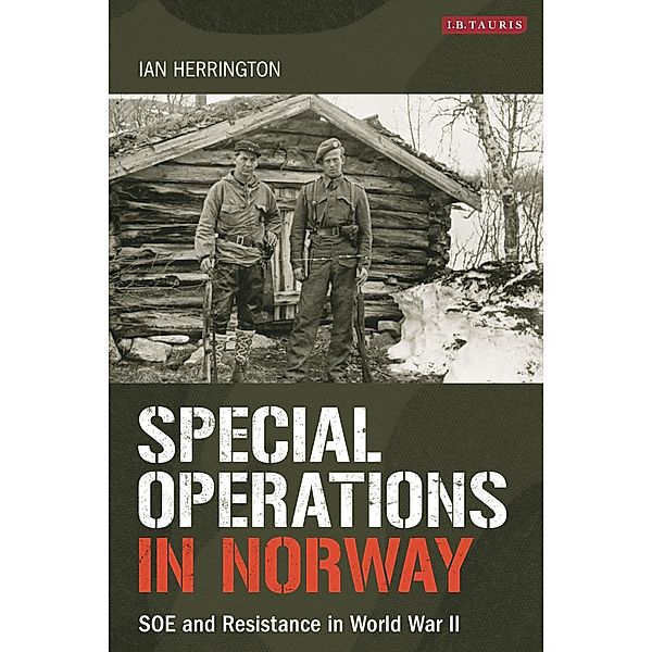 Special Operations in Norway, Ian Herrington