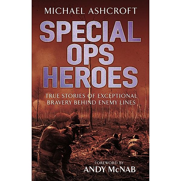 Special Ops Heroes, Michael Ashcroft