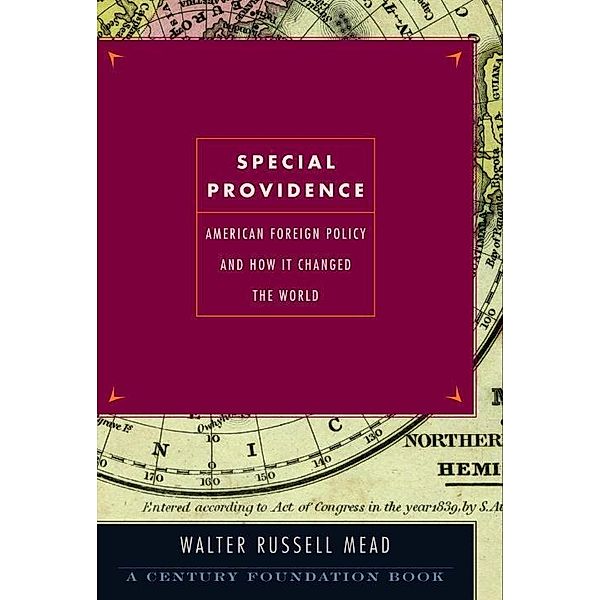 Special Providence, Walter Russell Mead