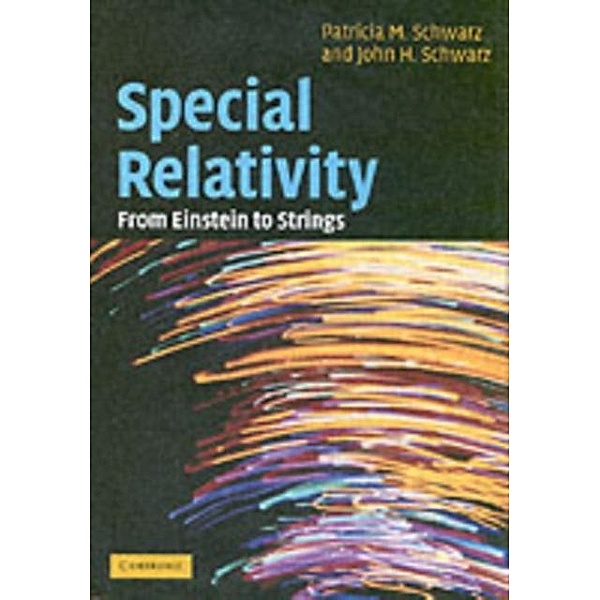 Special Relativity, Patricia M. Schwarz