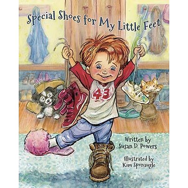 Special Shoes for My Little Feet, Susan Powers