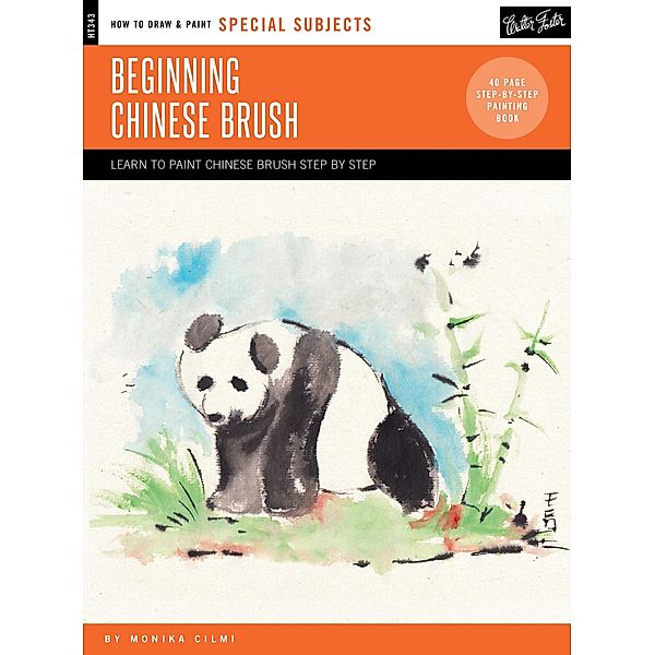 Special Subjects: Beginning Chinese Brush / How to Draw & Paint, Monika Cilmi