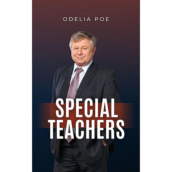 Special Teachers, Odelia Poe