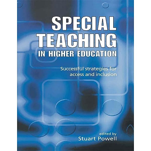 Special Teaching in Higher Education, Stuart Powell