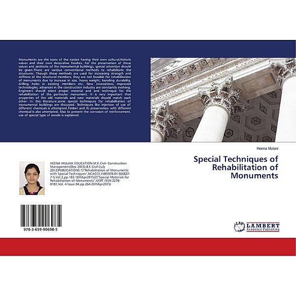 Special Techniques of Rehabilitation of Monuments, Heena Mulani