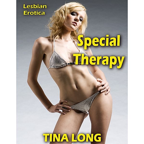 Special Therapy: Lesbian Erotica, Tina Long