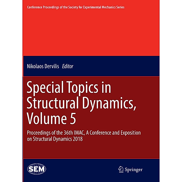 Special Topics in Structural Dynamics, Volume 5