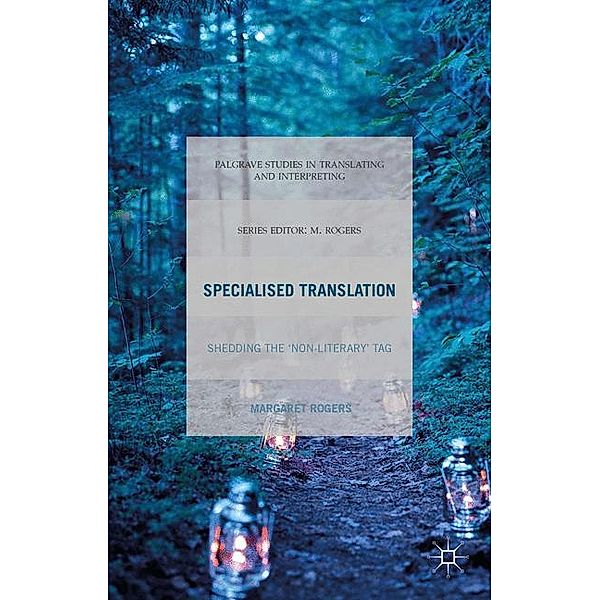 Specialised Translation, M. Rogers