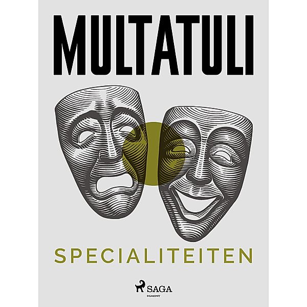 Specialiteiten / Nederlandstalige klassiekers, Multatuli