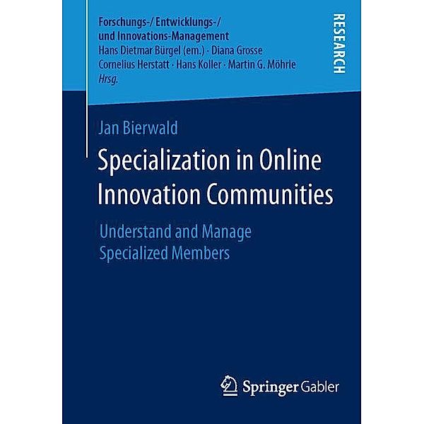 Specialization in Online Innovation Communities, Jan Bierwald