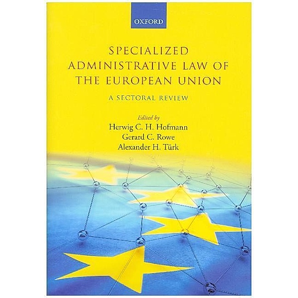 Specialized Administrative Law of the European Union