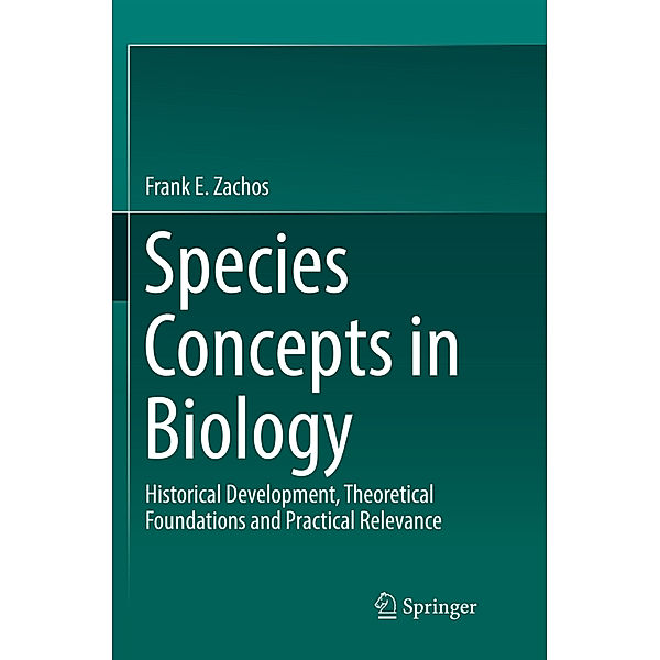 Species Concepts in Biology, Frank E. Zachos