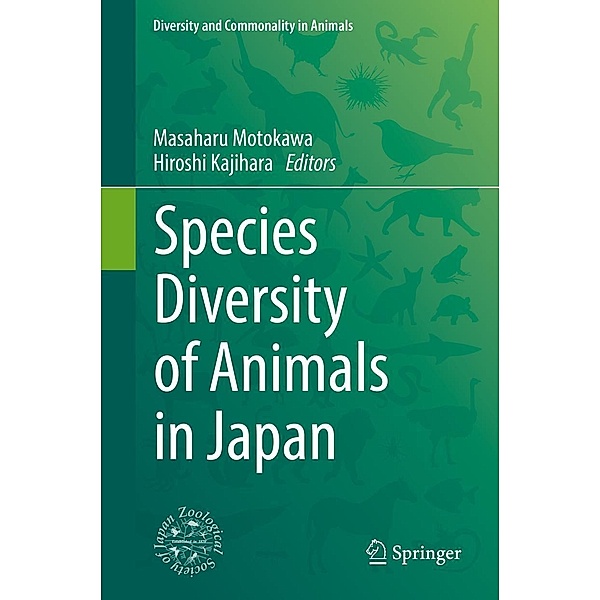Species Diversity of Animals in Japan / Diversity and Commonality in Animals