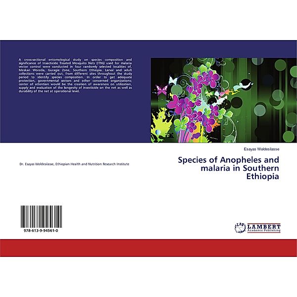 Species of Anopheles and malaria in Southern Ethiopia, Esayas Woldesilasse
