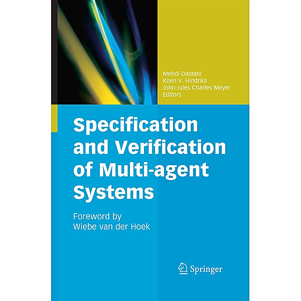 Specification and Verification of Multi-agent Systems