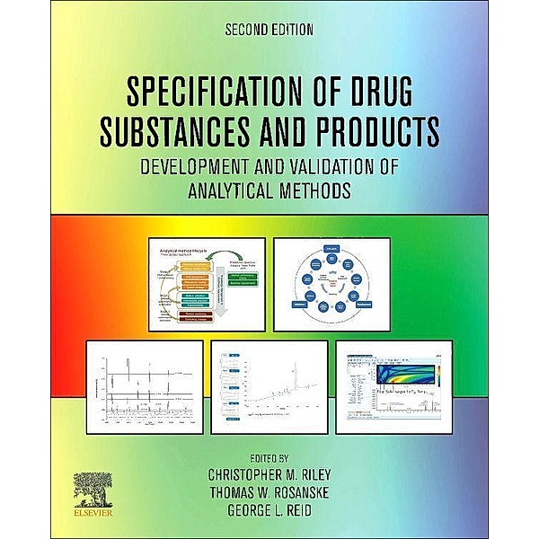 Specification of Drug Substances and Products, Christopher M. Riley