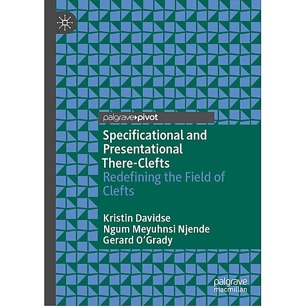 Specificational and Presentational There-Clefts, Kristin Davidse, Ngum Meyuhnsi Njende, Gerard O'Grady