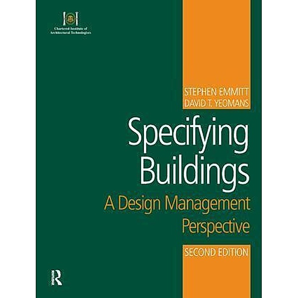 Specifying Buildings, Stephen Emmitt
