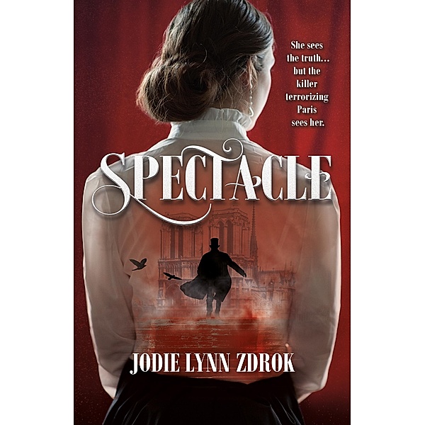 Spectacle / Spectacle Bd.1, Jodie Lynn Zdrok
