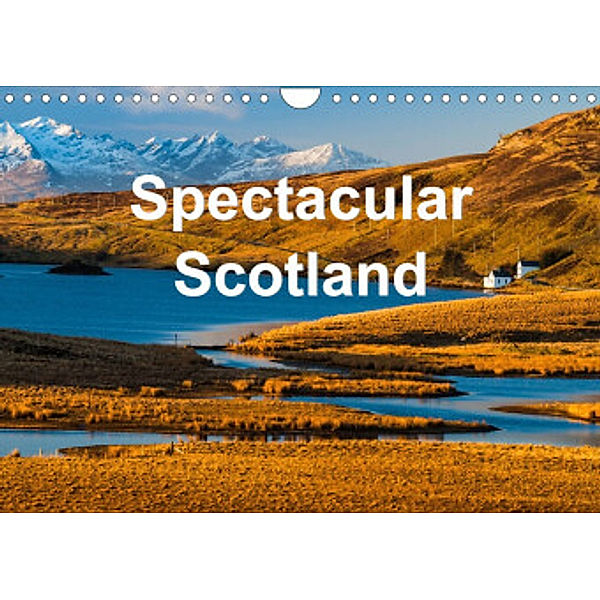 Spectacular Scotland (Wall Calendar 2023 DIN A4 Landscape), David Ross