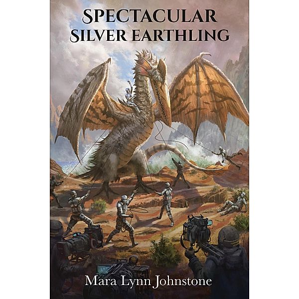 Spectacular Silver Earthling, Mara Lynn Johnstone