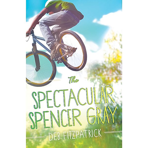 Spectacular Spencer Gray, Deb Fitzpatrick