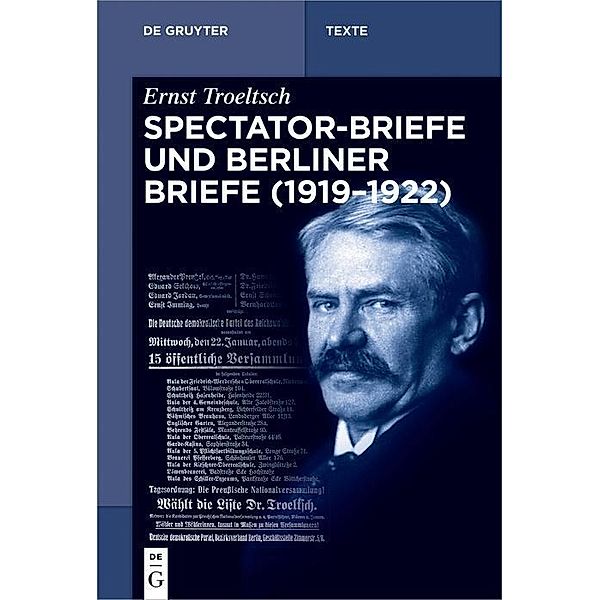 Spectator-Briefe und Berliner Briefe (1919-1922) / De Gruyter Texte