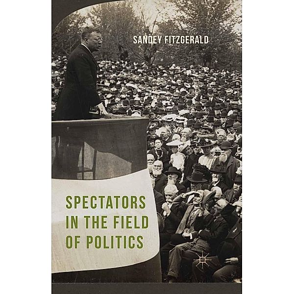Spectators in the Field of Politics, Sandey Fitzgerald