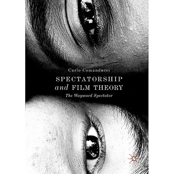 Spectatorship and Film Theory, Carlo Comanducci