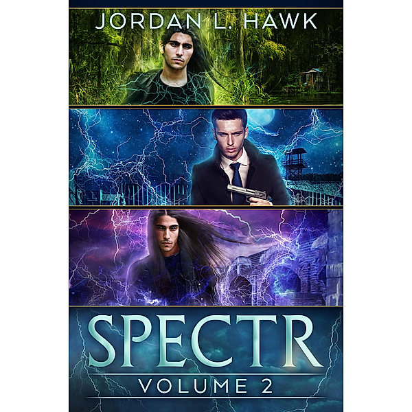 SPECTR: Volume 2, Jordan L. Hawk