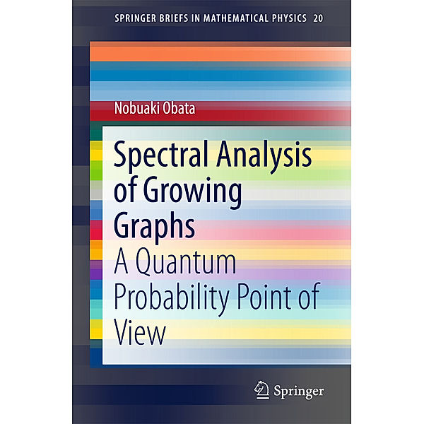 Spectral Analysis of Growing Graphs, Nobuaki Obata