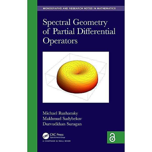 Spectral Geometry of Partial Differential Operators, Michael Ruzhansky, Makhmud Sadybekov, Durvudkhan Suragan