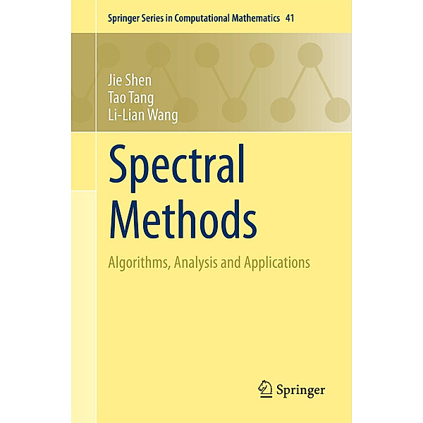 Spectral Methods, Jie Shen, Tao Tang, Li-Lian Wang