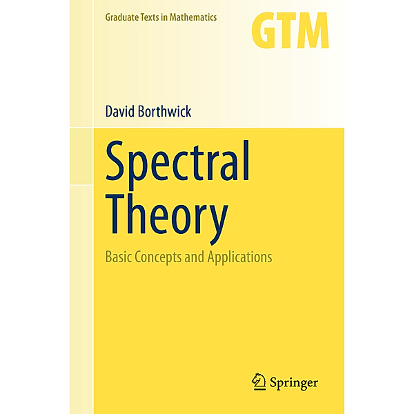 Spectral Theory, David Borthwick