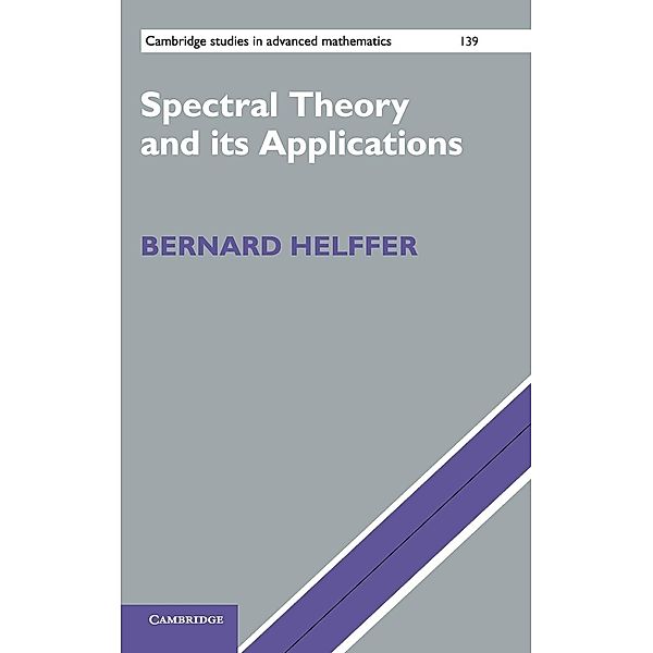 Spectral Theory and its Applications, Bernard Helffer