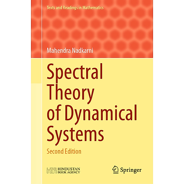 Spectral Theory of Dynamical Systems, Mahendra Nadkarni
