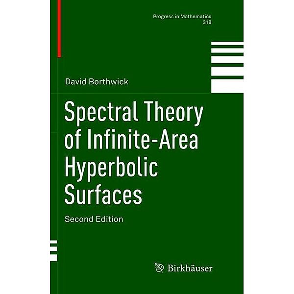 Spectral Theory of Infinite-Area Hyperbolic Surfaces, David Borthwick