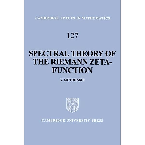 Spectral Theory of the Riemann Zeta-Function, Yoichi Motohashi