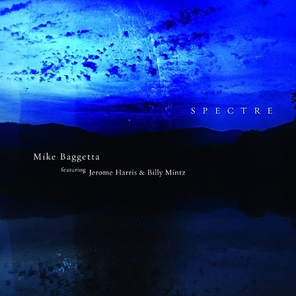 Spectre, Mike Baggetta